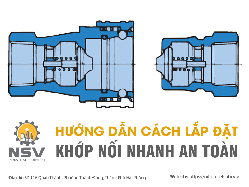 Hướng dẫn cách lắp đặt khớp nối nhanh an toàn