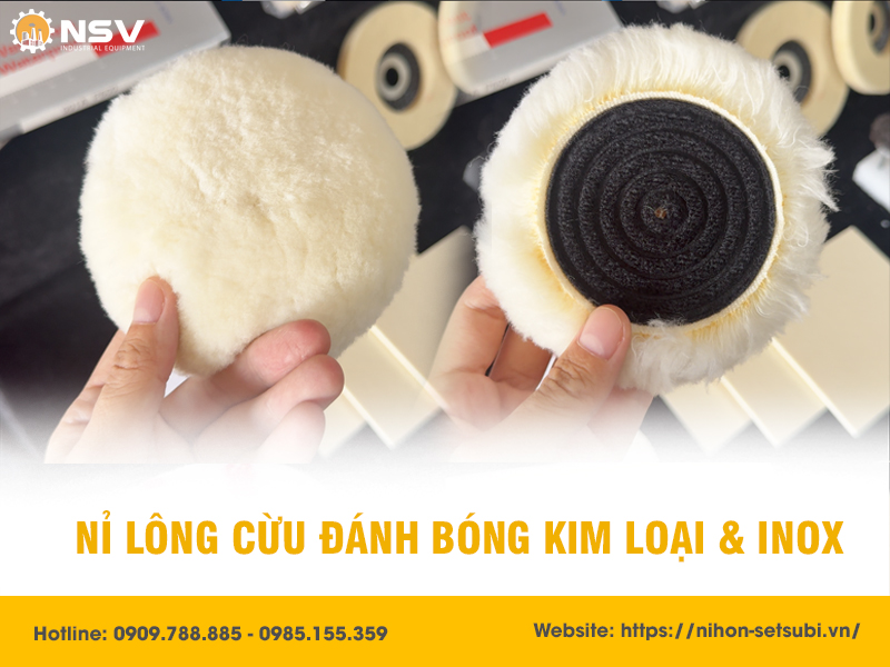Ứng dụng của nỉ lông cừu trong đánh bóng kim loại và Inox