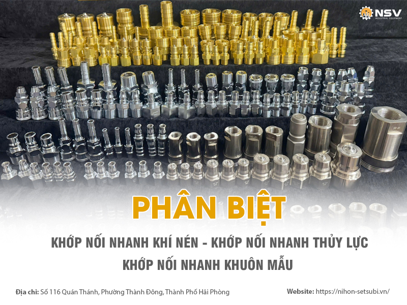 Phân biệt khớp nối nhanh thủy lực, khớp nối nhanh khí nén và khớp nối nhanh khuôn mẫu